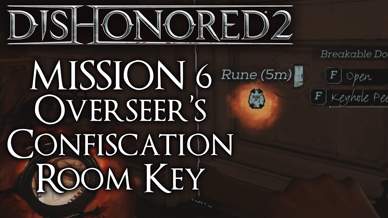 dishonored 2 maintenance key location